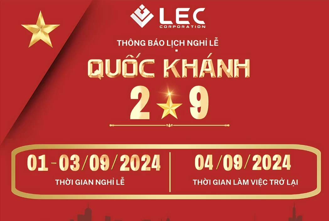 LEC VIỆT NAM THÔNG BÁO NGHỈ LỄ QUỐC KHÁNH 02/9